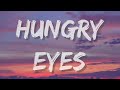 Eric Carmen - Hungry Eyes (Lyrics)