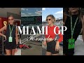 Miami gp vlog formula 1 weekend in my life vlog