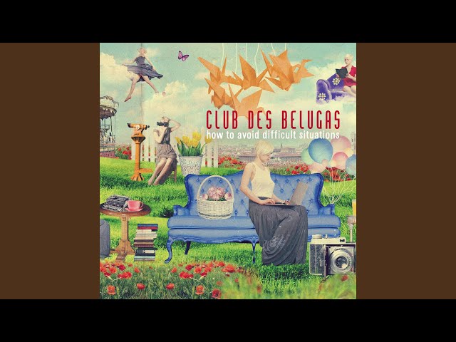 CLUB DES BELUGAS - Casually