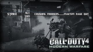 Remember Cod4: Strike 16-1 TDM Crushing Modders They Rage Quit