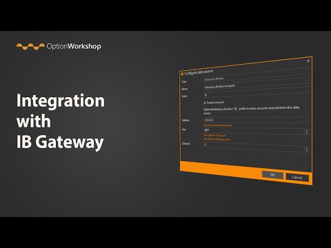 Integration with IB Gateway