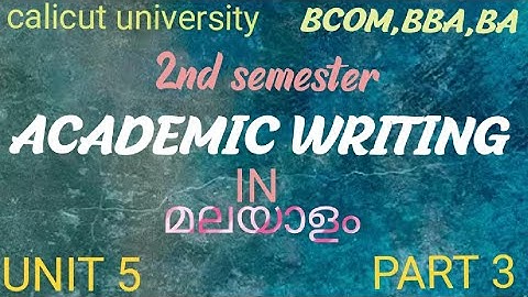 ACADEMIC WRITING/UNIT 5/final part/AVOIDING WORDINESS/in malayalam/2nd semester/ bcom,bba,ba/CU