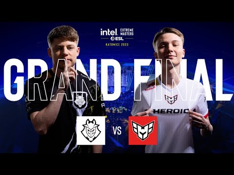 G2 Esports vs HEROIC - IEM Katowice 2023 - Grand Final