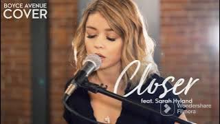 Closer (The Chainsmokers) - Boyce Avenue Feat. Sarah Hyland