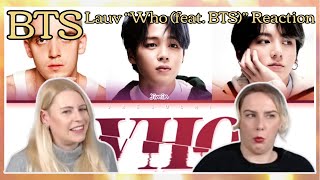 BTS: Lauv "Who (feat. BTS)" Reaction