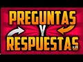 Especial 200 subs preguntas y respuestas 👍