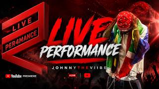 JOHNNYTHEVIIBE - MOJA & DLALA // BRK3N-C PERFORMANCE // EP 05 (S1)