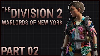 [Archive] The Division 2: Warlords of New York - 02 - An Apple A Day