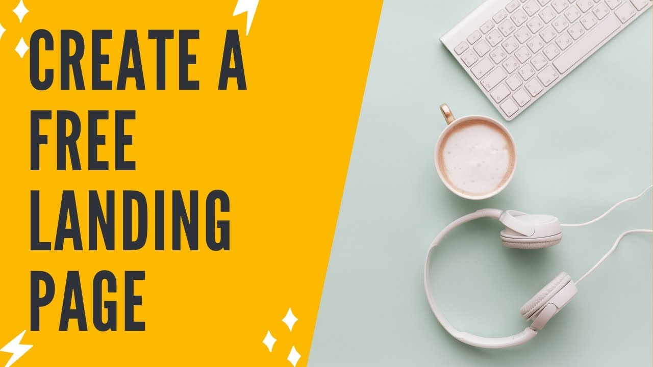 HOW TO CREATE A LANDING PAGE FOR FREE YouTube