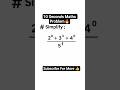 Maths Problem Solved in 10 Seconds #maths #motivation #mathskills #mathsucks #mathstudent #mathletes