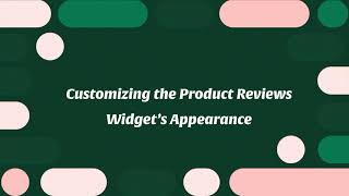 Customizing the Product Reviews Widget Appearance