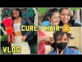 VLOG- Straight to Curly Hair👩‍🦱 | Sathi❤️{Cover Video} Ft. My Girls | Trying to do SPLITS 🤣
