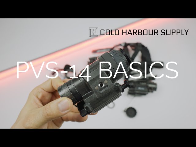 PVS-14 Basics - Tips from Cold Harbour class=