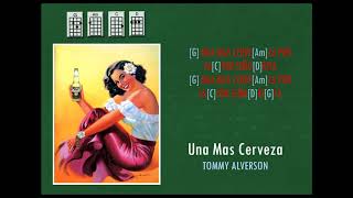 Mookie's Ukulele Play-Along Songs: Una Más Cerveza - Tommy Alverson - Key of G