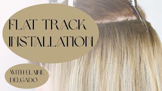 How to do a Flat Track Install, Hair Extensions that Look/Feel Real