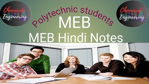 MEB Hindi notes for polytechnic students. ( Material and energy balance)