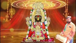 BHAVANI AMMAN || பெரியபாளையத்தம்மன் வர்ணிப்பு ||ஆரணியாம் || naam kadavul