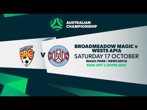 Broadmeadow Magic v Wests APIA | Australian Championship