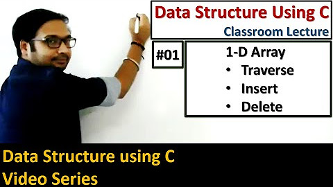 Data Structure Using C | Classroom Lectures | Video Series - YouTube