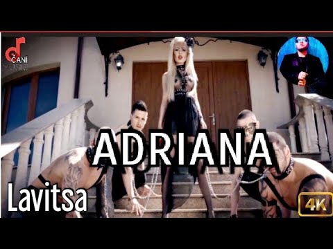 ADRIANA - LAVITSA / АДРИАНА - ЛЪВИЦА