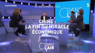 Chine : la fin du miracle économique - #cdanslair du 9 décembre 2023