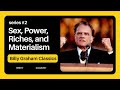 Sex, Power, Riches, and Materialism - Billy Graham Classics L series 2 L #motivation #sermon