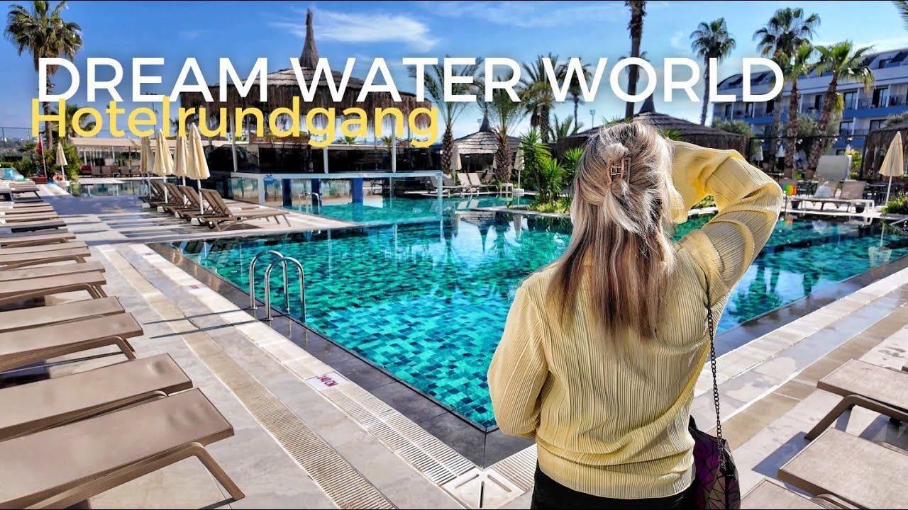 Dream Water World 🇹🇷 Hotelrundgang #2025 #dream #side #türkei #travel