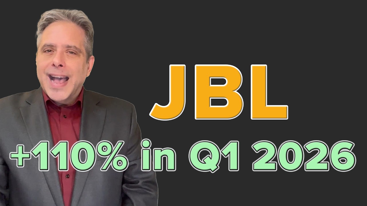 +110% in Q1 2026 | JBL Position Trade Pick Q2 2026