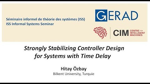 Strongly Stabilizing Controller Design for Systems with Time Delay, Hitay Özbay