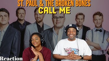 First Time Hearing St. Paul and The Broken Bones - “Call Me” Reaction | Asia and BJ