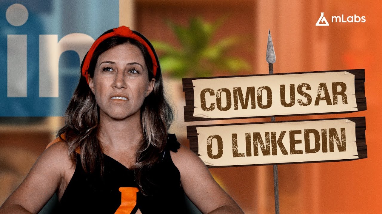 COMO USAR o LinkedIn de forma ESTRATÉGICA? - YouTube