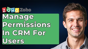 How To Manage Permissions In Zoho Crm For Users [2025 Guide]