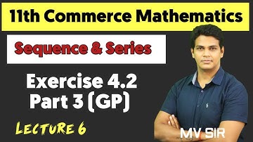 Sum of first n terms  Exercise 4.2 Part 3 | Lecture 6 | 11th commerce maths | VSM Academy | MV Sir