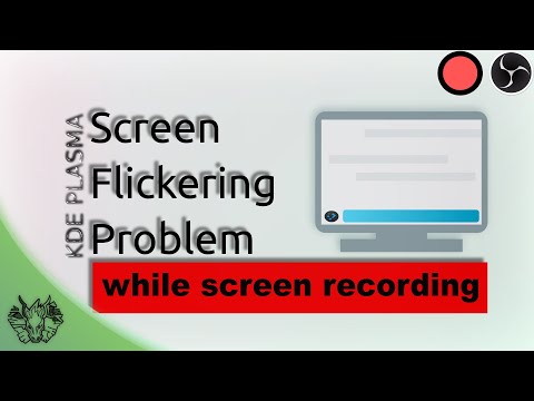 Screen flickering while recording in KDE plasma (fix) | Unexpected frames in screen capturing