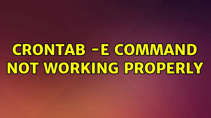 Ubuntu: Crontab -e command not working properly (2 Solutions!!)