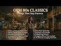 Filipino OPM 80s Love Songs 💔 Heartbreaking Classics | Songs That Will Make You Cry.