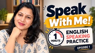 Speak English With Me | Real Speaking Practice👍