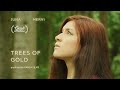 Trees Of Gold by Juna & NERVI | EMACA FILMS