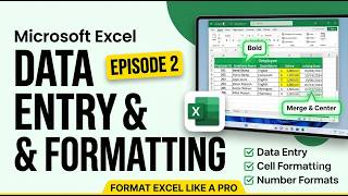Microsoft Excel for Beginners | Episode 2 | Entering Data & Basic Formatting (2026)