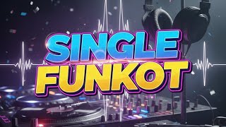 IKHLAS KU BAHAGIA MU EKO BONDIY SINGLE FUNKOT 