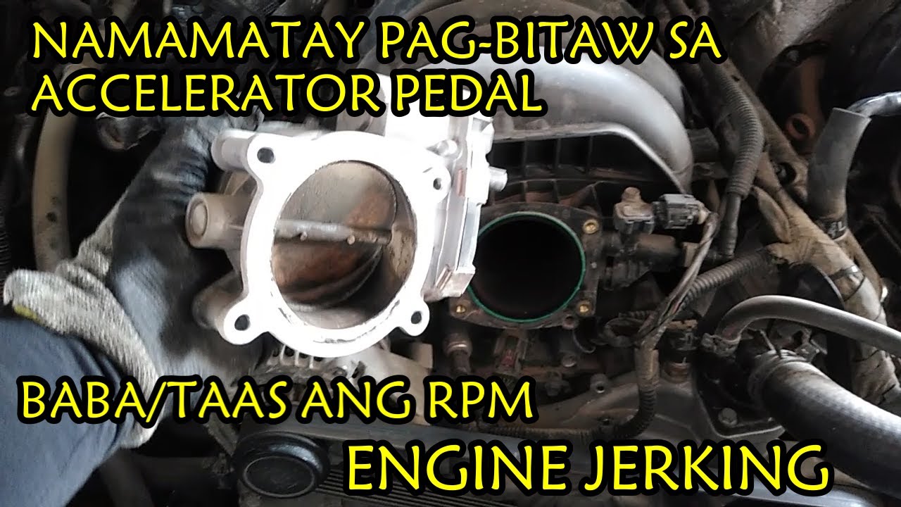 ENGINE JERKING/ NAMAMATAY PAGBINITAWAN ANG ACCELERATOR PEDAL YouTube