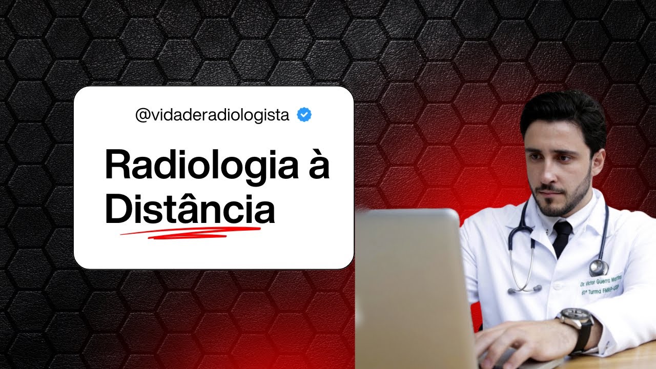 TELERRADIOLOGIA: Como Funciona o FUTURO da Radiologia?