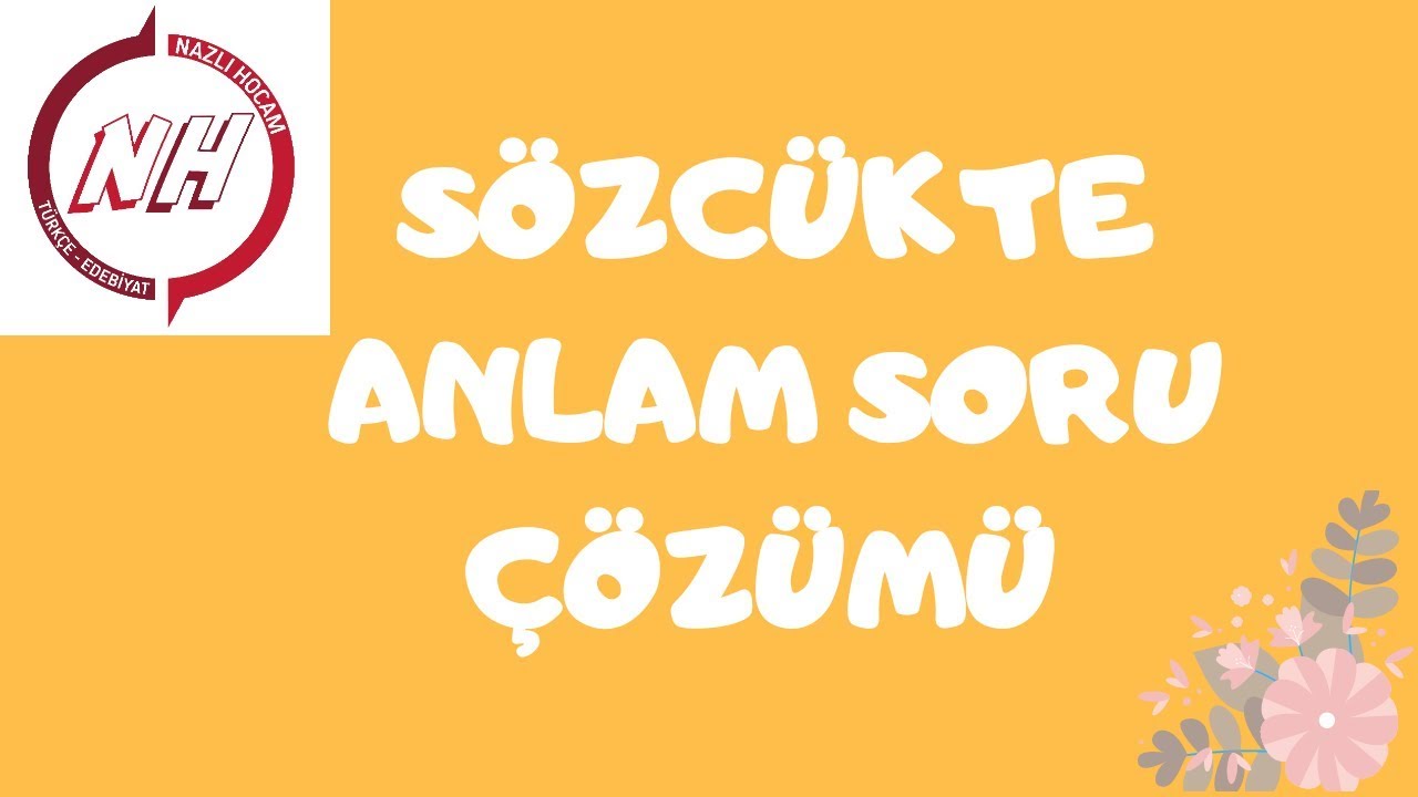 SÖZCÜKTE ANLAM SORU ÇÖZÜMÜ #yks2020 #ayt2020 #tyt2020