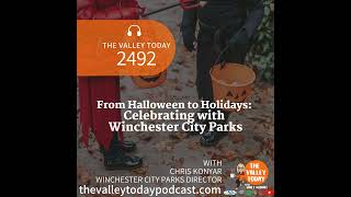 From Halloween to Holidays: Celebrating with Winchester City Parks