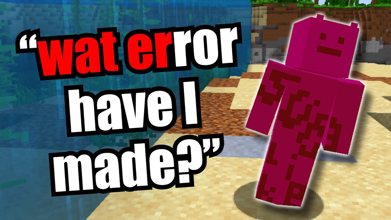 Minecraft, but if I say "water" it gets deleted...