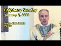 Sunday Mass - January 2, 2022 - Msgr. Jim Lisante, Pastor, Our Lady of Lourdes Church.