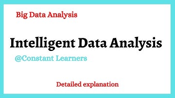 Intelligent Data Analysis (IDA)