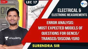 Error Analysis Questions for GENCO/TRANSCO/DISCOM/ISRO |L- 17| GATE Electrical/Instrumentation Engg.