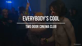 || Two Door Cinema Club - Everybody's Cool || (Sub. Español)