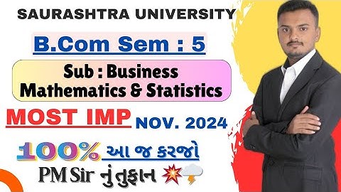 Saurashtra University || B.Com Sem - 5|| Sub : Business Mathematics & Statistics || Most IMP 2024